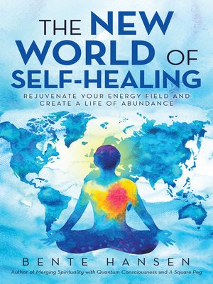 cover image of The New World of Self-Healing